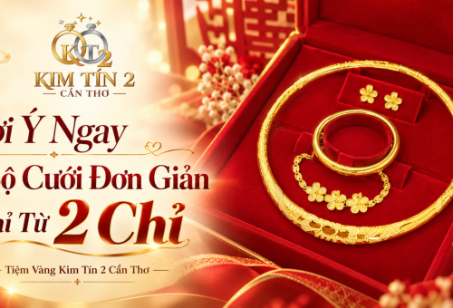Gợi Ý Ngay 6 Bộ Cưới Đơn Giản Chỉ Từ 2 Chỉ
